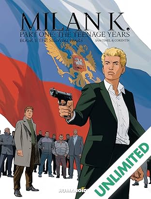 Milan K. Vol. 3: The Siloviki Wars